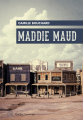 Couverture Maddie Maud Editions Québec Amérique (Magellan) 2019