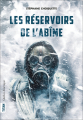 Couverture Les réservoirs de l'abîme Editions Québec Amérique (Titan +) 2019