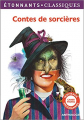 Couverture Contes de sorcières Editions Flammarion (GF - Étonnants classiques) 2017