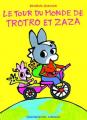 Couverture Le tour du monde de Trotro et Zaza Editions Gallimard  (Jeunesse - Giboulées) 2014