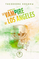 Couverture Candombe tango, tome 2 : Le Vampire de Los Angeles Editions Mix (Dream) 2019