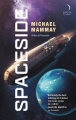 Couverture Planetside, book 2: Spaceside Editions HarperVoyager 2019