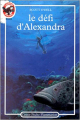 Couverture le défi d'Alexandra Editions Flammarion 1991