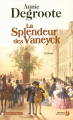 Couverture La splendeur de Vaneyck Editions Pocket 2004