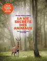 Couverture La vie secrète des animaux, illustrée Editions Les Arènes 2018