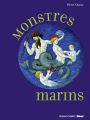 Couverture Monstres marins  Editions Glénat (Chasse-marée) 2009