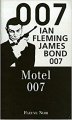 Couverture James Bond, tome 10 : Motel 007 Editions Fleuve (Noir) 1997