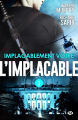 Couverture L'Implacable, tome 1 : Implacablement vôtre Editions Milady 2014