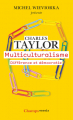 Couverture Multiculturalisme : Différence et démocratie Editions Flammarion (Champs - Essais) 2019
