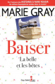 Couverture Baiser, tome 3 : La belle et les bêtes  Editions Guy Saint-Jean 2016