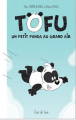 Couverture Tofu : Un petit panda au grand air Editions Clair de Lune (Petit Pierre & Ieiazel) 2019