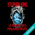 Couverture Le bazar des mauvais rêves Editions Audible studios 2017