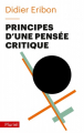 Couverture Principes d'une pensée critique Editions Fayard (Pluriel) 2019