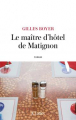 Couverture Le maître d’hôtel de Matignon Editions JC Lattès (Littérature française) 2019