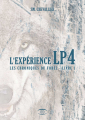 Couverture L'expérience LP4 : Les chroniques du Forez, tome 1 Editions Utoh 2019