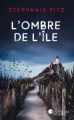 Couverture L'ombre de l'île Editions France Loisirs (Nouvelles Plumes) 2019