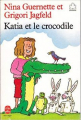 Couverture Katia et le crocodile Editions Le Livre de Poche 1989