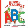 Couverture Munsch Les classiques ABC Editions Scholastic 2019
