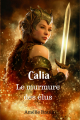 Couverture Les Domaines de Calia, tome 1 : Dorina / Calia, tome 1 : Le murmure des élus Editions Lollipop (Fantasy) 2019