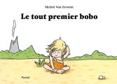 Couverture Le tout premier bobo Editions L'École des loisirs (Pastel) 2019