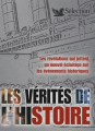 Couverture Les vérités de l'Histoire Editions Sélection du Reader's digest 2007