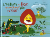 Couverture L'histoire du lion qui ne savait pas nager Editions Glénat (P'tit Glénat) 2019
