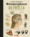 Couverture Métamorphoses Deyrolle Editions Plume de carotte 2016