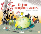 Couverture Un jour mon prince viendra Editions Talents Hauts 2019