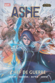 Couverture League of Legends, tome 1 : Ashe : Chef de Guerre Editions Panini 2019