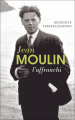 Couverture Jean Moulin l'affranchi Editions France Loisirs 2018