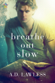 Couverture Breathe Out Slow Editions NineStar press 2019