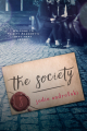 Couverture The Society Editions Entangled Publishing (Teen) 2016