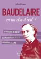 Couverture Baudelaire en un clin d'oeil ! Editions First 2018