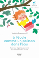 Couverture À l'école comme un poisson dans l'eau Editions First 2019