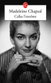 Couverture Callas l'extrême Editions Le Livre de Poche 2004