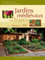 Couverture Jardins médiévaux en France  Editions Ouest-France (Itinéraires de découvertes) 2010
