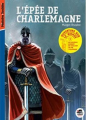 Couverture L'épée de Charlemagne Editions Oskar (Histoire et Société) 2016