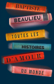 Couverture Toutes les histoires d'amour du monde Editions France Loisirs 2019