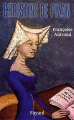 Couverture Christine de Pizan Editions Fayard 2009