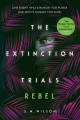 Couverture The Extinction Trials, book 3: Rebel Editions Usborne 2019