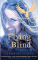 Couverture The Dragon Diaries, book 1: Flying Blind Editions Allison & Busby 2011