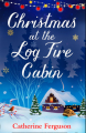 Couverture Christmas at the log fire cabin Editions Avon Books 2017