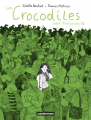 Couverture Les crocodiles sont toujours là Editions Casterman 2019