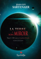 Couverture La Terre a son miroir, Tome 1 : Oli Lesart et la porte d'Arédia Editions Spinelle 2019