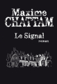 Couverture Le Signal Editions France Loisirs (Thriller) 2019