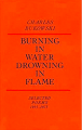 Couverture Burning In Water Drowning In Flame Editions Ecco 2003