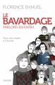 Couverture Le bavardage Parlons-en enfin Editions Fayard 2012
