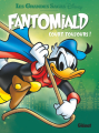 Couverture Fantomiald, tome 3 : Fantomiald court toujours ! Editions Glénat (Les Grandes Sagas Disney) 2016