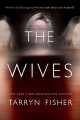 Couverture The Wives  Editions Graydon House 2019