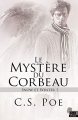 Couverture Snow et Winter, tome 1 : Le Mystère du corbeau Editions Reines-Beaux (Mystère) 2019